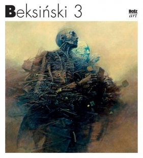 Beksiński 3 - Beksiński Zdzisław