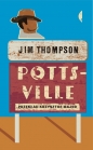 Pottsville - Jim Thompson