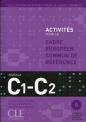 Cadre Europeen Commun de Reference C1-C2 + CD - Corinne Kober-Kleinert