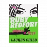 Ruby Redfort. Spójrz mi w oczy. Wyd II Child Lauren