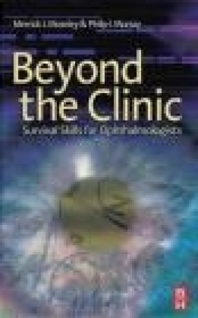 Beyond the Clinic Philip Murray, Merrick Moseley