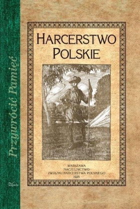 Harcerstwo Polskie - Stanisław Sedlaczek, Lech Grabowski