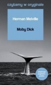 Czytamy w oryginale - Moby Dick - Herman Melville
