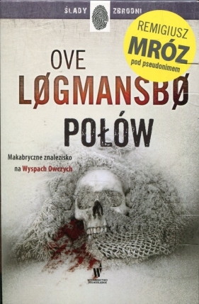 Ślady zbrodni Połów / Enklawa / Prom - Logmansbo Ove