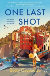 One Last Shot - Aleksandra Weksej, Betty Cayouette