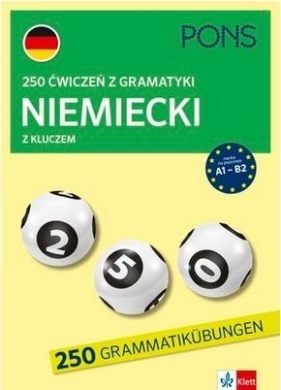 250 ćwiczeń z niemieckiego. Gramatyka w.4 - Opracowanie zbiorowe