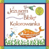 Z Jezusem przez Biblię. Kolorowanka - Sally Lloyd-Jones