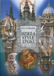 Dzieła Style Epoki t.1 Od antyku do baroku