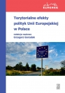  Terytorialne efekty polityk Unii Europejskiej w Polsce