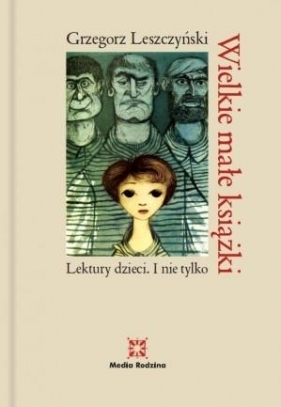Wielkie małe książki - Łeszczyński Grzegorz