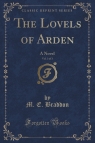 The Lovels of Arden, Vol. 3 of 3