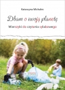 Dbam o swoją planetę. Wierszyki do cz. sylabowego Katarzyna Michalec