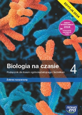 Biologia na czasie 4. Zakres rozszerzony. Edycja 2024 - Franciszek Dubert, Marek Jurgowiak, Władysław Zamachowski