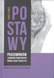 Postawy pracowników zawodów pomocowych wobec osób starszych - Anna Kanios