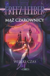Mąż czarownicy - Fritz Leiber