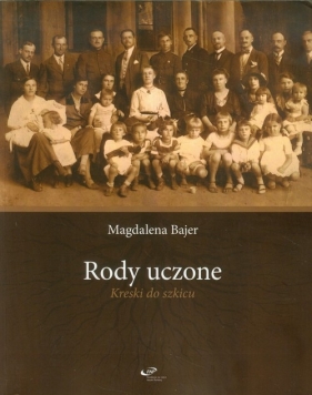 Rody uczone - Bajer Magdalena<br />