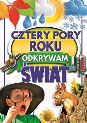 Cztery pory roku. Odkrywam świat - Werner Joanna