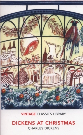 Dickens at Christmas - Charles Dickens