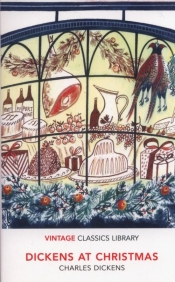 Dickens at Christmas - Charles Dickens