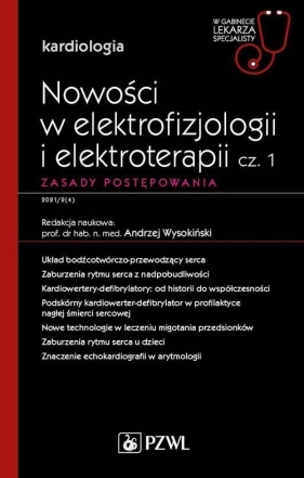 Nowości w elektrofizjologii i elektroterapii Zasady postępowania - Wysokiński Andrzej