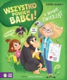 Wszystko powiem babci! O mowie zwierząt