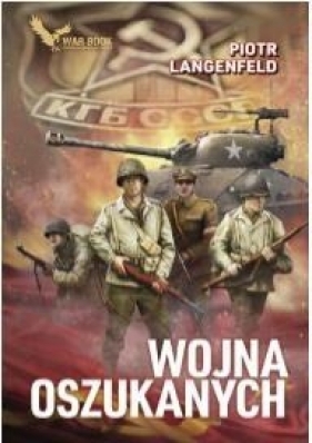 Wojna oszukanych - Piotr Langenfeld