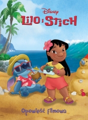 Lilo i Stitch. Opowieść filmowa. Disney - Opracowanie zbiorowe