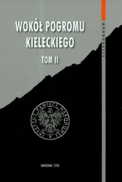 Wokół pogromu kieleckiego z płytą DVD t.2