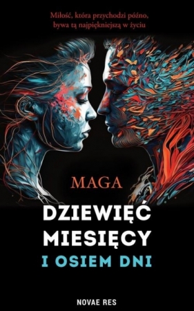 Dziewięć miesięcy i osiem dni - Maga