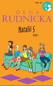 Natalii 5 Część 1 - Olga Rudnicka