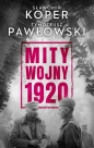 Mity wojny 1920 - Tymoteusz Pawłowski, Sławomir Koper