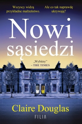 Nowi sąsiedzi - Claire Douglas