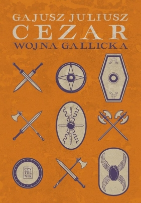 Wojna gallicka - Gajusz Juliusz Cezar