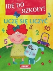 Idę do szkoły Uczę się liczyć