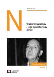 Vladimir Nabokov i jego synestezyjny świat - Ginter Anna
