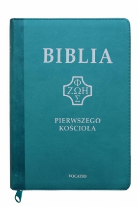 Biblia pierwszego Kościoła turkusowa paginatory - Praca zbiorowa