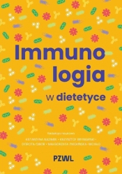 Immunologia w dietetyce - Dorota Cibor