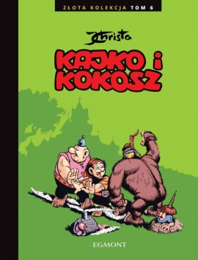 Kajko i Kokosz – Złota Kolekcja. Tom 6 - Janusz Christa