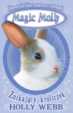 Magic Molly Znikający króliczek - Webb Holly<br />