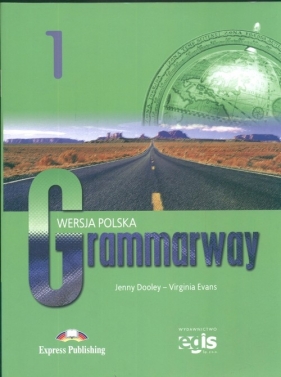 Grammarway 1 Wersja polska - Dooley Jenny, Evans Virginia