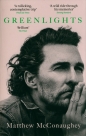 Greenlights - Matthew McConaughey