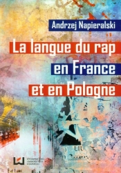 La langue du rap en France et en Pologne - Napieralski Andrzej