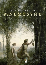 Mnemosyne - Wojciech Wencel