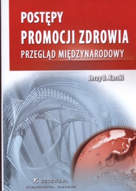 Postępy promocji zdrowia - Karski Jerzy