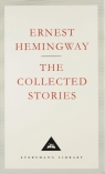 Ernest Hemingway The Collected Stories Ernest Hemingway