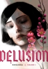 Delusion. Volume 1 Hongjacga