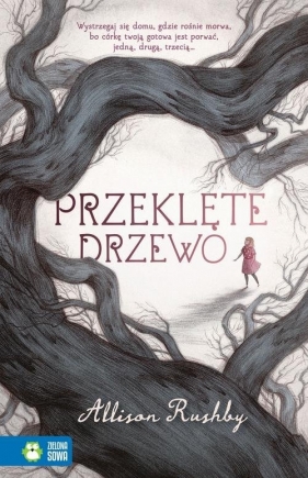 Przeklęte drzewo - Allison Rushby