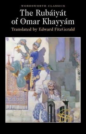 Rubáiyát of Omar Khayyám