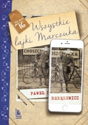 Wszystkie lajki Marczuka - Paweł Beręsewicz