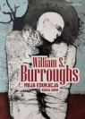 Moja edukacja. Księga snów William S. Burroughs